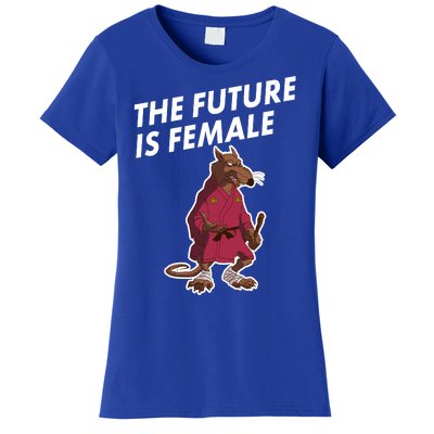 The Future Is Female Funny Splinter Meme Women's T-Shirt