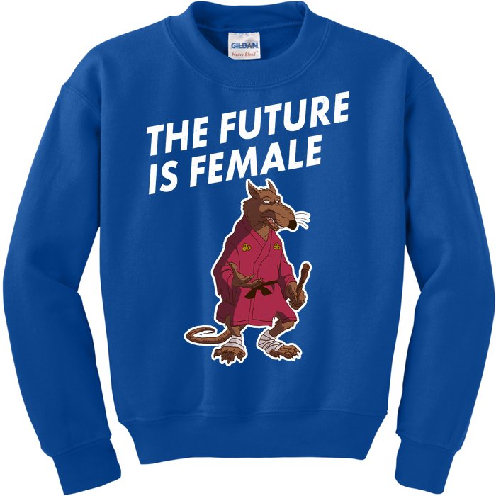 The Future Is Female Funny Splinter Meme Kids Sweatshirt