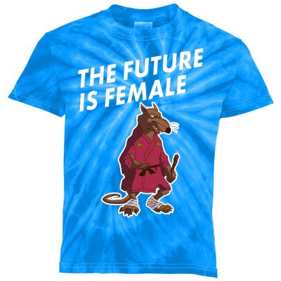 The Future Is Female Funny Splinter Meme Kids Tie-Dye T-Shirt