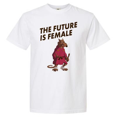 The Future Is Female Funny Splinter Meme Garment-Dyed Heavyweight T-Shirt