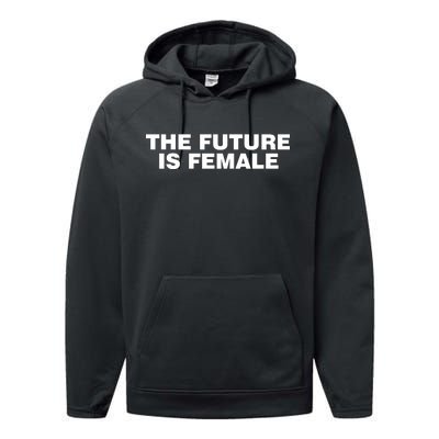 The Future Is Female Womens Rights Performance Fleece Hoodie