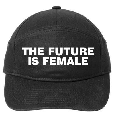 The Future Is Female Womens Rights 7-Panel Snapback Hat