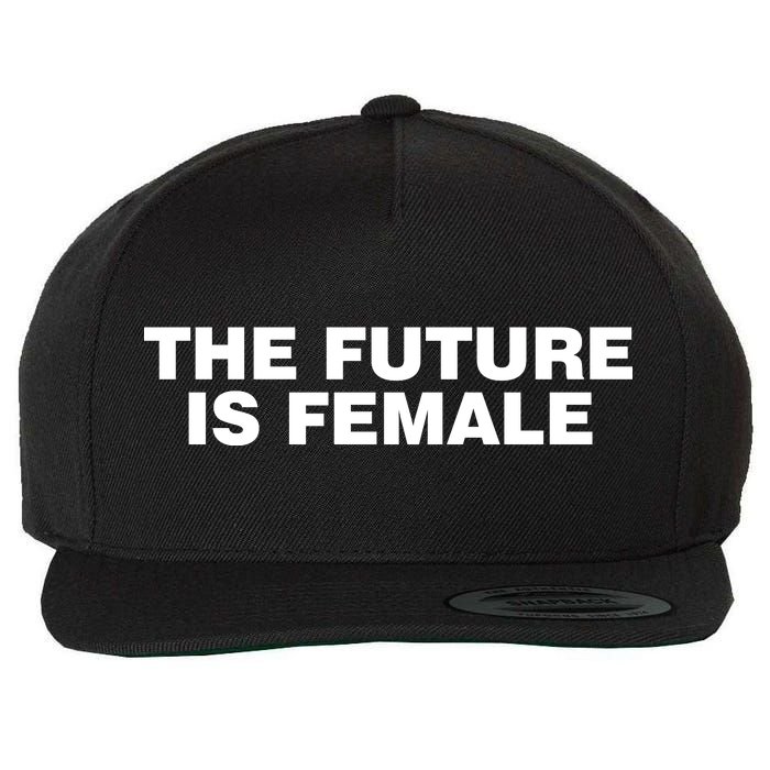 The Future Is Female Womens Rights Wool Snapback Cap