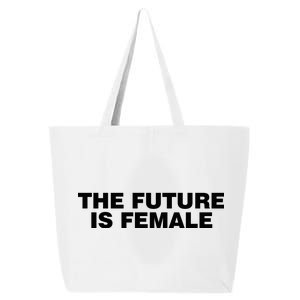 The Future Is Female Womens Rights 25L Jumbo Tote