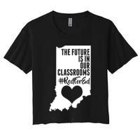 The Future Is In Our Classroom #REDFORED Crop Top