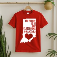 The Future Is In Our Classroom #REDFORED T-Shirt