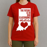 The Future Is In Our Classroom #REDFORED T-Shirt