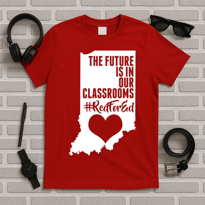The Future Is In Our Classroom #REDFORED T-Shirt