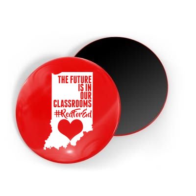 The Future Is In Our Classroom #REDFORED Magnet