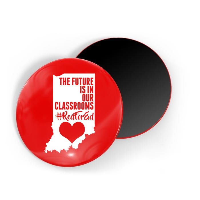 The Future Is In Our Classroom #REDFORED Magnet