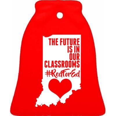 The Future Is In Our Classroom #REDFORED Ceramic Bell Ornament