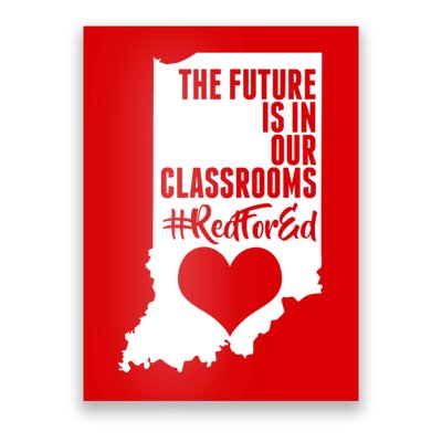 The Future Is In Our Classroom #REDFORED Poster