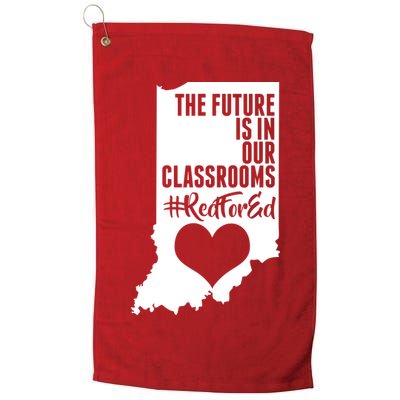 The Future Is In Our Classroom #REDFORED Golf Towel
