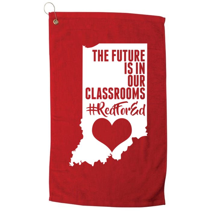 The Future Is In Our Classroom #REDFORED Golf Towel