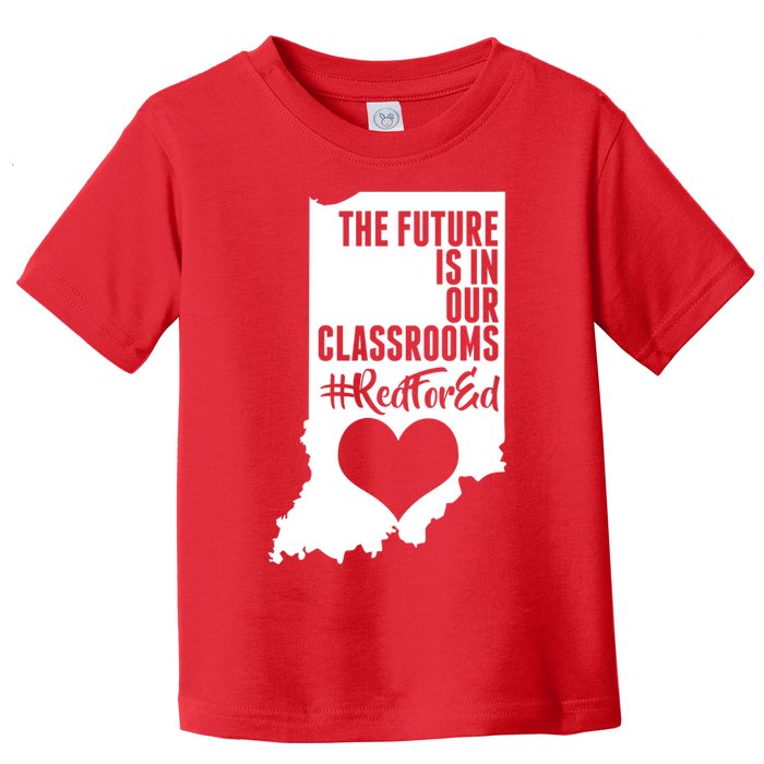 The Future Is In Our Classroom #REDFORED Toddler T-Shirt