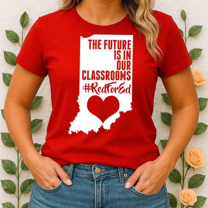 The Future Is In Our Classroom #REDFORED Womens T-Shirt