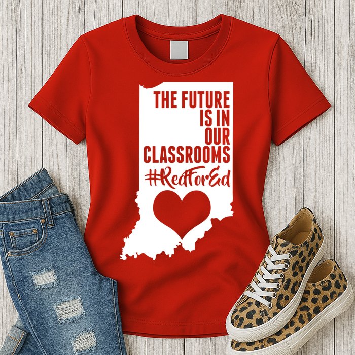 The Future Is In Our Classroom #REDFORED Womens T-Shirt