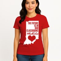 The Future Is In Our Classroom #REDFORED Womens T-Shirt