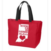 The Future Is In Our Classroom #REDFORED Zip Tote Bag
