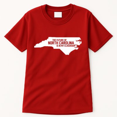 The Future Of North Carolina Is Is My Classroom Tall T-Shirt