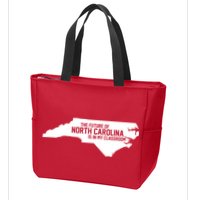 The Future Of North Carolina Is Is My Classroom Zip Tote Bag