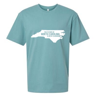 The Future Of North Carolina Is Is My Classroom Sueded Cloud Jersey T-Shirt