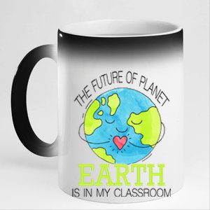 The Future Of Planet Earth Is In My Classroom 11oz Black Color Changing Mug