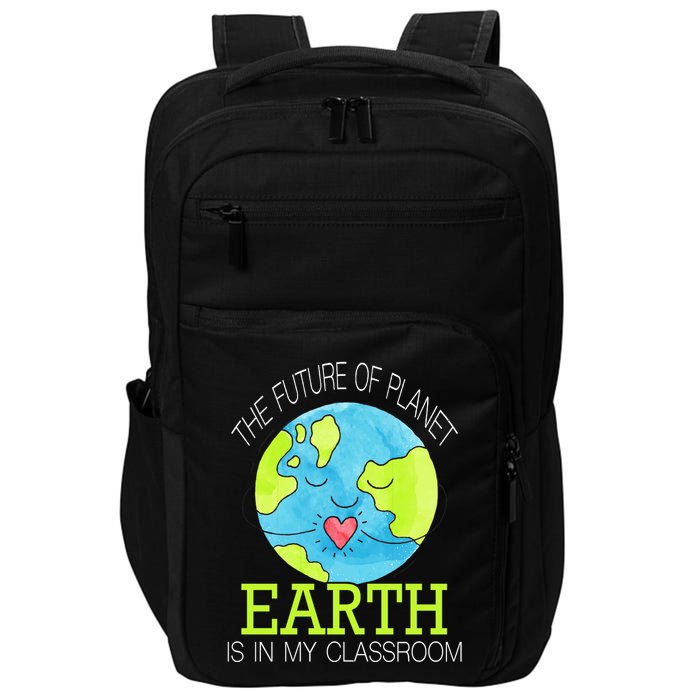 The Future Of Planet Earth Is In My Classroom Impact Tech Backpack