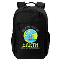 The Future Of Planet Earth Is In My Classroom Backpack
