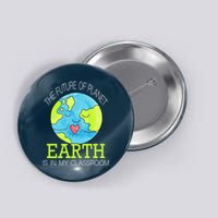 The Future Of Planet Earth Is In My Classroom Button