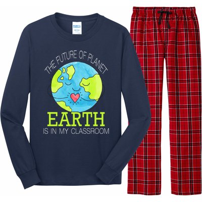 The Future Of Planet Earth Is In My Classroom Long Sleeve Pajama Set