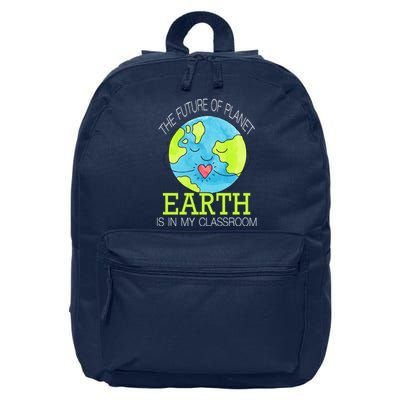 The Future Of Planet Earth Is In My Classroom 16 in Basic Backpack