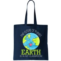 The Future Of Planet Earth Is In My Classroom Bag