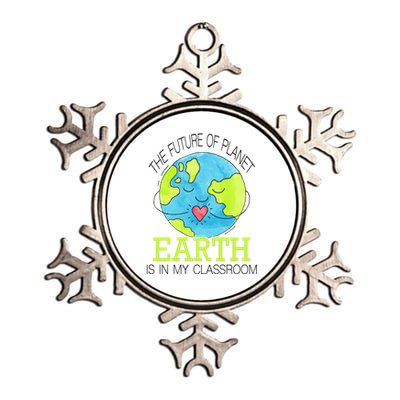 The Future Of Planet Earth Is In My Classroom Metallic Star Ornament