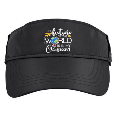 The Future of the World Is In My Classroom Adult Drive Performance Visor