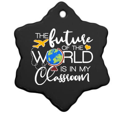 The Future of the World Is In My Classroom Ceramic Star Ornament