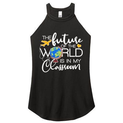 The Future of the World Is In My Classroom Women's Perfect Tri Rocker Tank