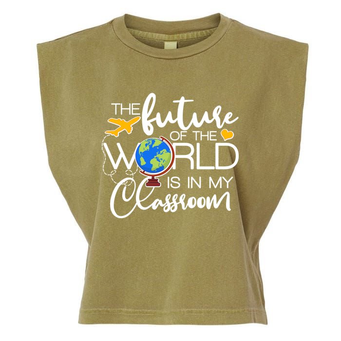 The Future of the World Is In My Classroom Garment-Dyed Women's Muscle Tee