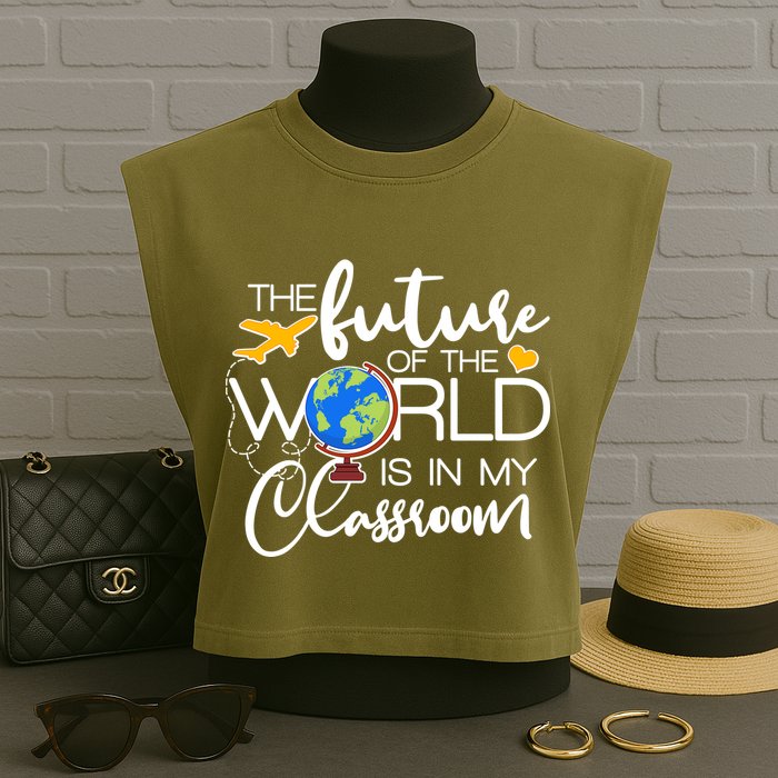 The Future of the World Is In My Classroom Garment-Dyed Women's Muscle Tee