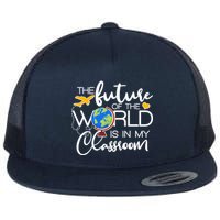 The Future of the World Is In My Classroom Flatbill Hat