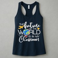 The Future of the World Is In My Classroom Womens Tank Top
