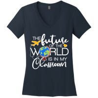 The Future of the World Is In My Classroom Women's V-Neck T-Shirt
