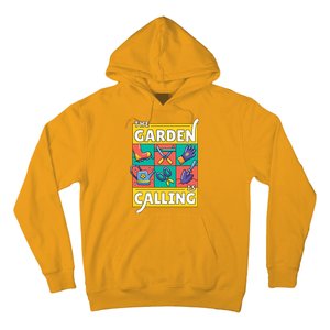 The Garden Is Calling Hoodie