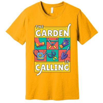 The Garden Is Calling Premium T-Shirt