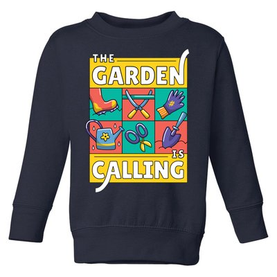 The Garden Is Calling Toddler Sweatshirt