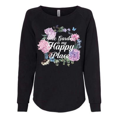 The Garden Is My Happy Place Womens California Wash Sweatshirt