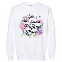 The Garden Is My Happy Place Garment-Dyed Sweatshirt