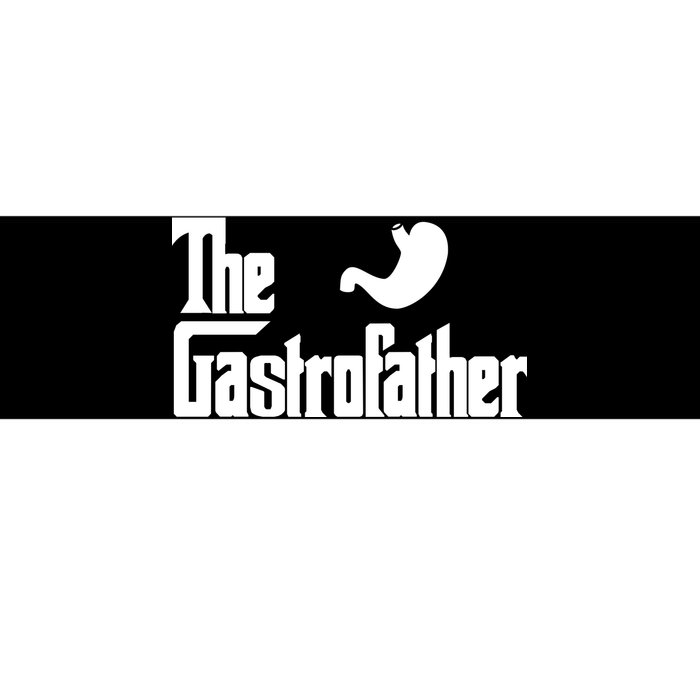 The Gastro Father  Bumper Sticker