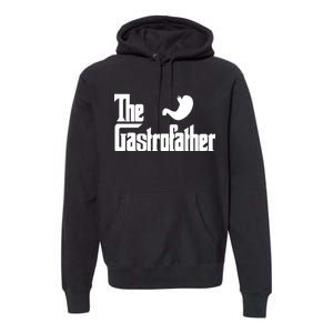 The Gastro Father  Premium Hoodie