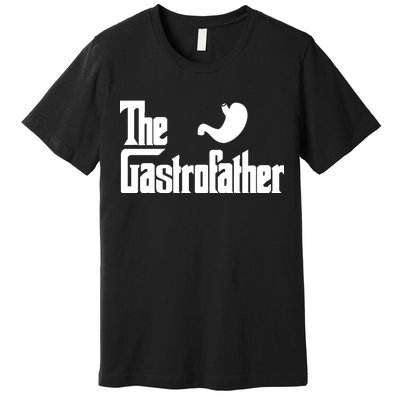 The Gastro Father  Premium T-Shirt